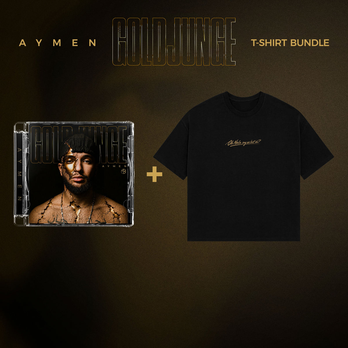 Aymen - GOLDJUNGE (ltd. T-Shirt Bundle)